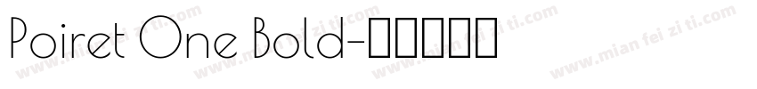 Poiret One Bold字体转换